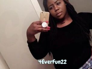 4EverFun22