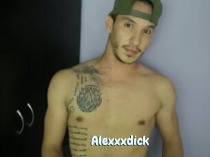 Alexxxdick