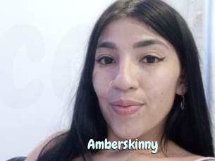 Amberskinny