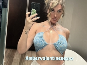 Ambervalentineeexxx