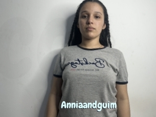 Anniaandguim