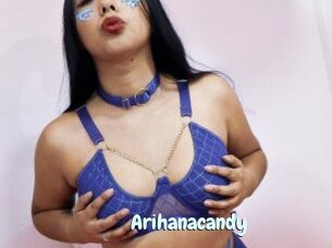 Arihanacandy