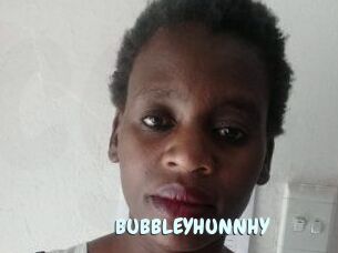 BUBBLEYHUNNHY