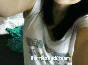 BerriezAndCream