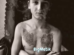 BigMetik