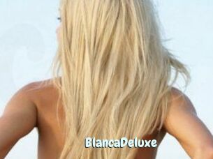 BlancaDeluxe