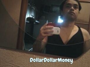 DollarDollarMoney