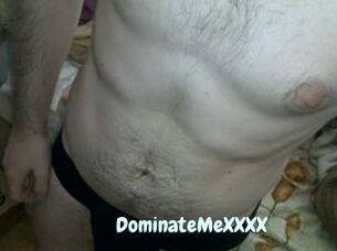 DominateMeXXXX