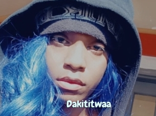 Dakititwaa