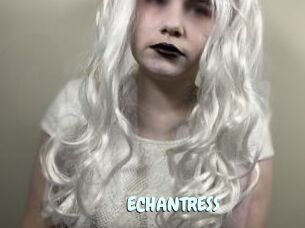 ECHANTRESS