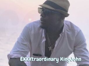 EXXXtraordinary_KingJohn