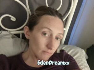 EdenDreamxx