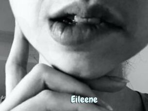 Eileene