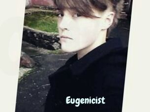 Eugenicist