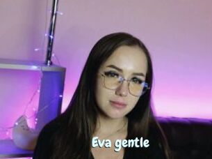 Eva_gentle