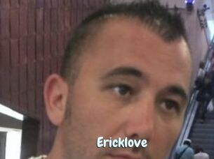 Ericklove