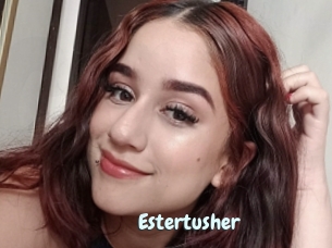 Estertusher