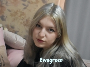 Ewagreen