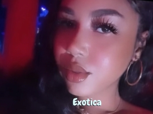 Exotica