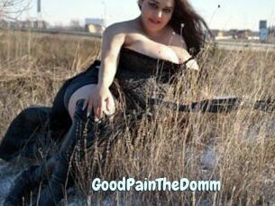 GoodPainTheDomm