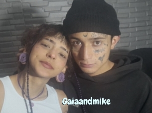 Gaiaandmike