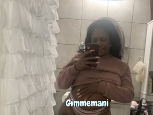 Gimmemani