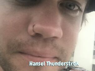 Hansel_Thunderstrok