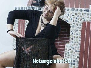 Hotangelahot50