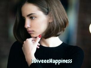 IGiveeeHappiness