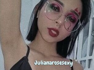 Julianarosesexy