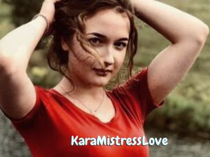 KaraMistressLove