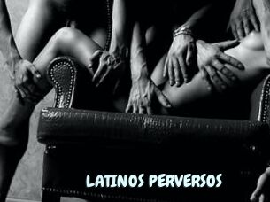 LATINOS_PERVERSOS