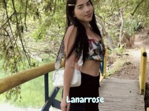 Lanarrose