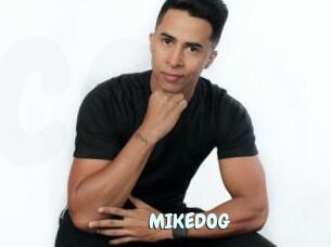 MIKEDOG