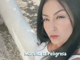 Martina_la_Peligrosa