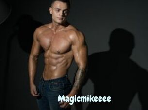 Magicmikeeee