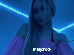 Maycrock