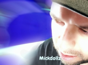 Mickdollz