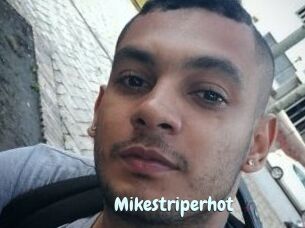 Mikestriperhot