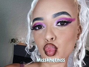 Misskhetniss