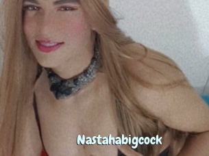 Nastahabigcock