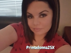 Primadonna25X