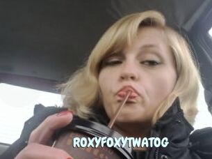 ROXYFOXYTWATOG