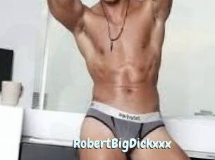 RobertBigDickxxx