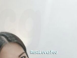 RosaLovesYou