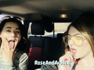 RoseAndAudrey