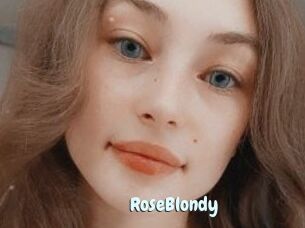 RoseBlondy