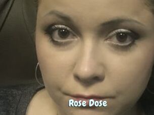 Rose_Dose