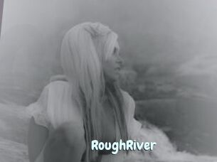 RoughRiver