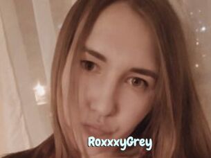 RoxxxyGrey